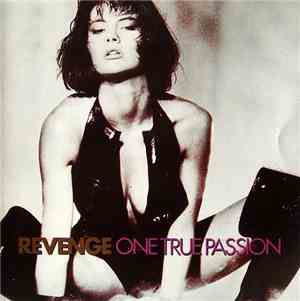 Revenge - One True Passion