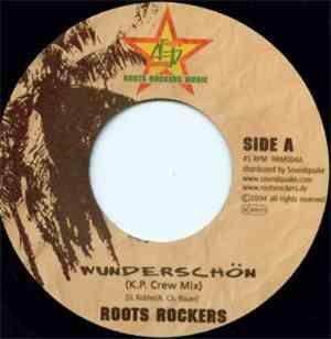 Roots Rockers - Wunderschön