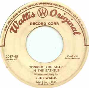 Ruth Wallis - Tonight You Sleep In The Bathtub