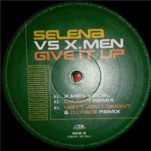Selena  VS X. Men - Give It Up