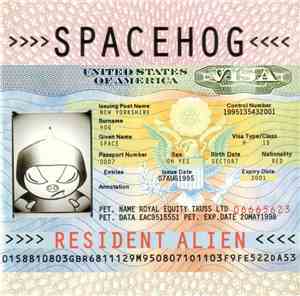Spacehog - Resident Alien