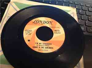 Sunny & The Sunliners - I'm No Stranger / When It Rains