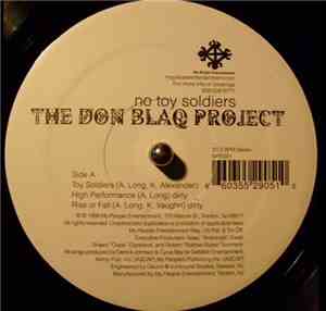 The Don Blaq Project - Toy Soldiers / High Performance / Rise Or Fall