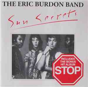 The Eric Burdon Band - Sun Secrets & Stop