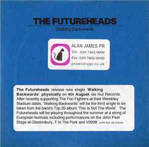 The Futureheads - Walking Backwards