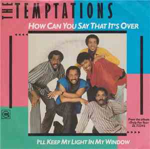 The Temptations - How Can You Say That It's Over