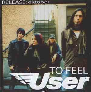 User  - To Feel