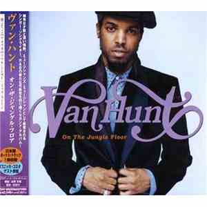 Van Hunt - On The Jungle Floor