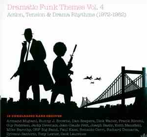 Various - Dramatic Funk Themes Vol. 4 - Action, Tension & Drama Rhythms (1972-1982)