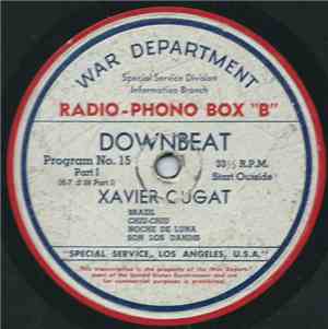 Xavier Cugat - Downbeat Program No. 15