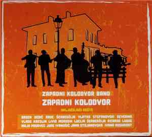Zapadni Kolodvor Band - Zapadni Kolodvor