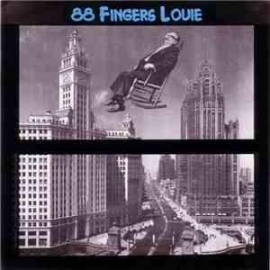 88 Fingers Louie - Happy Anniversary
