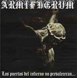Armifherum - Las Puertas Del Infierno No Prevaleceran...