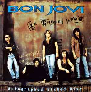 Bon Jovi - In These Arms