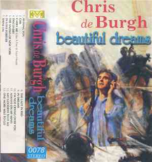Chris de Burgh - Beautiful Dreams