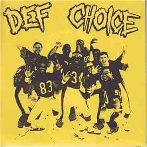 Def Choice - Def Choice