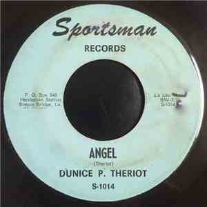 Dunice P. Theriot - Angel / Mermantau Waltz