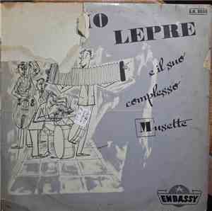 Emilio Lepre E Il Suo Complesso Musette - Emilio Lepre E Il Suo Complesso M ...