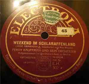Ferdy Kauffman Und Sein Orchester -  Wovon Man Spricht / Weekend Im Schlara ...