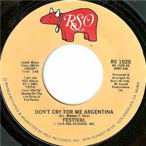 Festival  - Don't Cry For Me Argentina