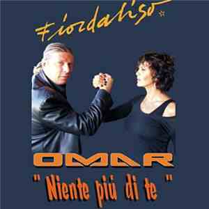 Fiordaliso, Omar Codazzi - Niente Più Di Te