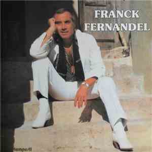 Franck Fernandel - L'amour Interdit