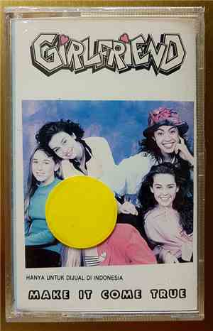 Girlfriend  - Make It Come True