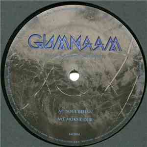 Gumnaam - Soul Rehab / Moksie Dub