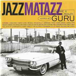 Guru - Jazzmatazz Volume II: The New Reality