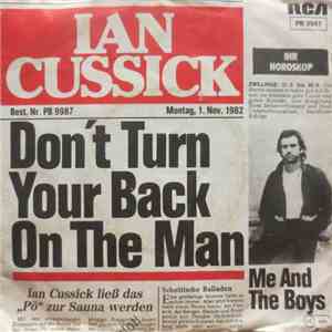 Ian Cussick - Don't Turn Your Back On The Man