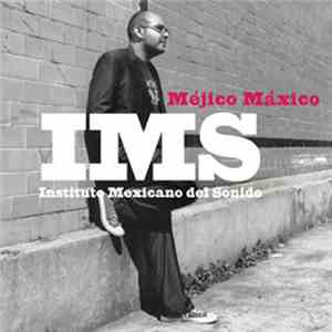 Instituto Mexicano Del Sonido - Méjico Máxico