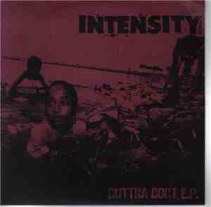 Intensity  - Ruttna Bort E.P.