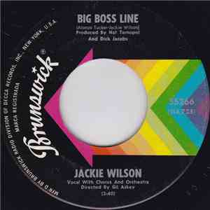 Jackie Wilson - Big Boss Line / Be My Girl