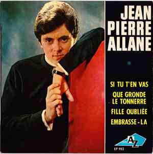 Jean-Pierre Allane - Si Tu T'en Vas