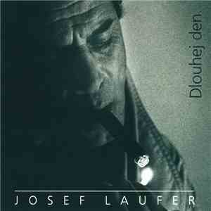 Josef Laufer - Dlouhej Den