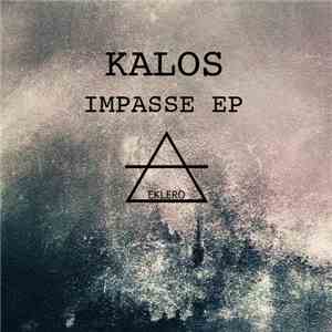 Kalos - Impasse EP