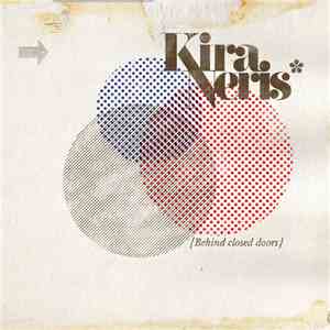 Kira Neris - Behind Closed Doors