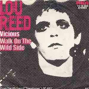 Lou Reed - Walk On The Wild Side