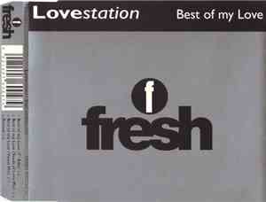 Lovestation - Best Of My Love