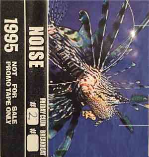 Noise - 1995 Friday Club #02