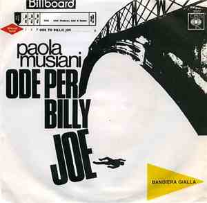 Paola Musiani - Ode Per Billy Joe / Con La Tua Mamma