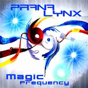 Prana Lynx - Magic Frequency