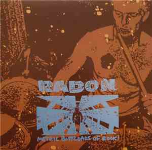 Radon - Metric Buttloads Of Rock!