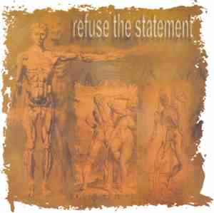 Refuse The Statement - Refuse The Statement