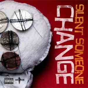 Silent Someone - Change / Retrogression (Late Nite Remix)