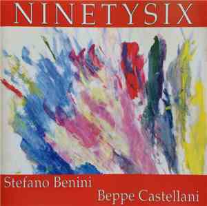 Stefano Benini, Beppe Castellani - Ninetysix