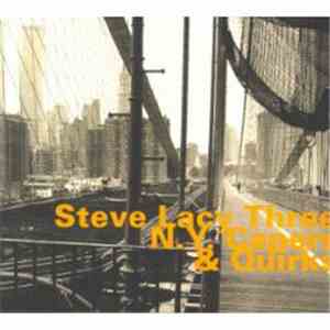 Steve Lacy Three - N.Y. Capers & Quirks