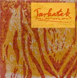 Tarkatak - Mormor