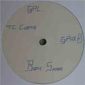 T.C. Curtis - Body Shake