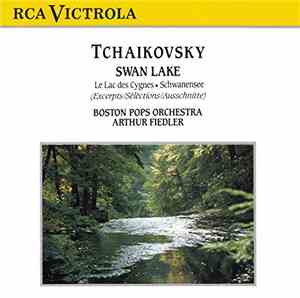 Tchaikovsky, The Boston Pops Orchestra, Arthur Fiedler - Swan Lake